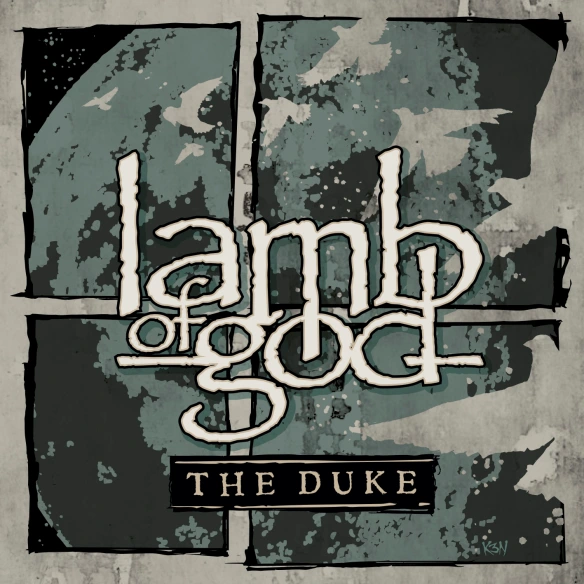 Lamb of God "The Duke"